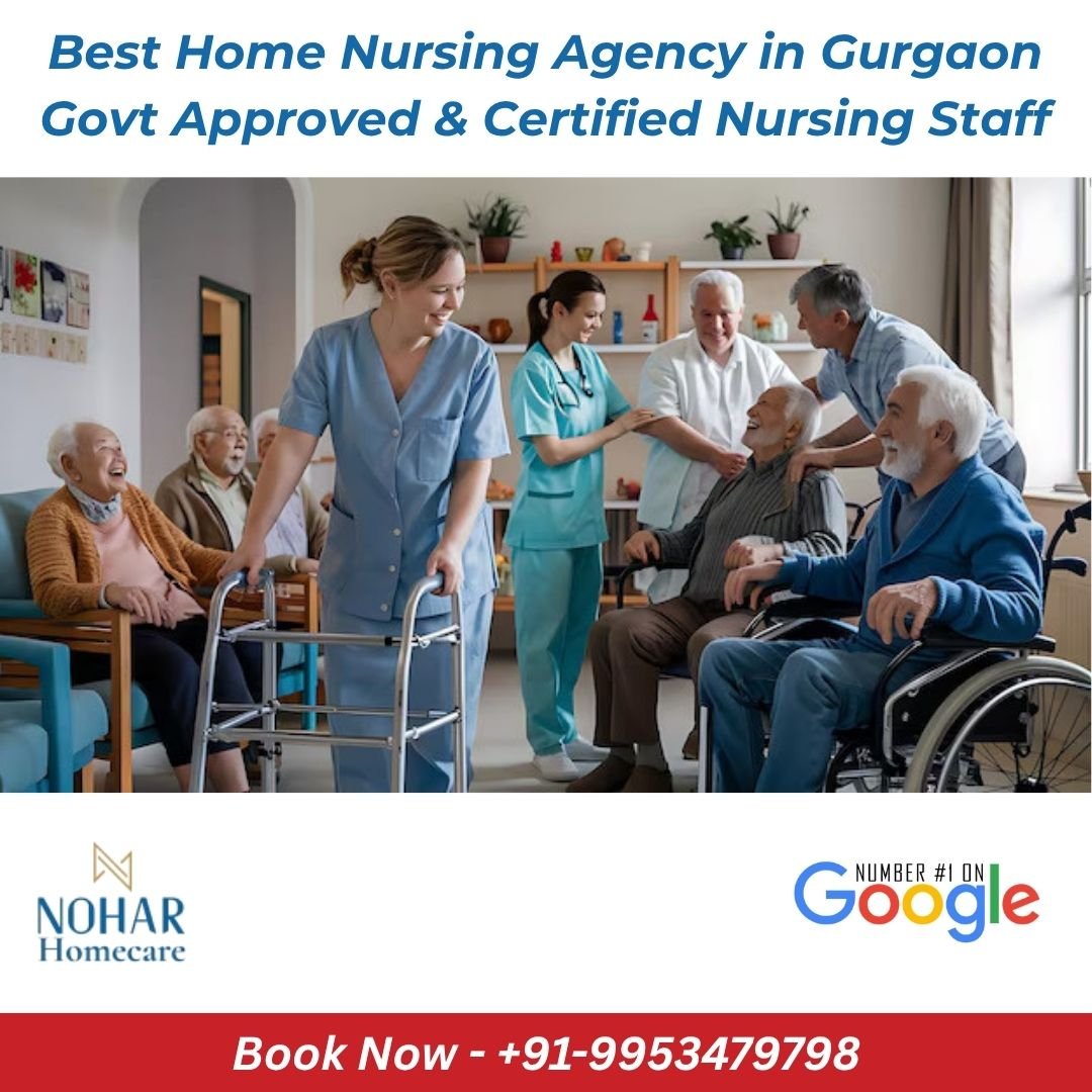 Best Home Nursing Agency in Gurgaon | Govt Approved & Certified Nursing Staff