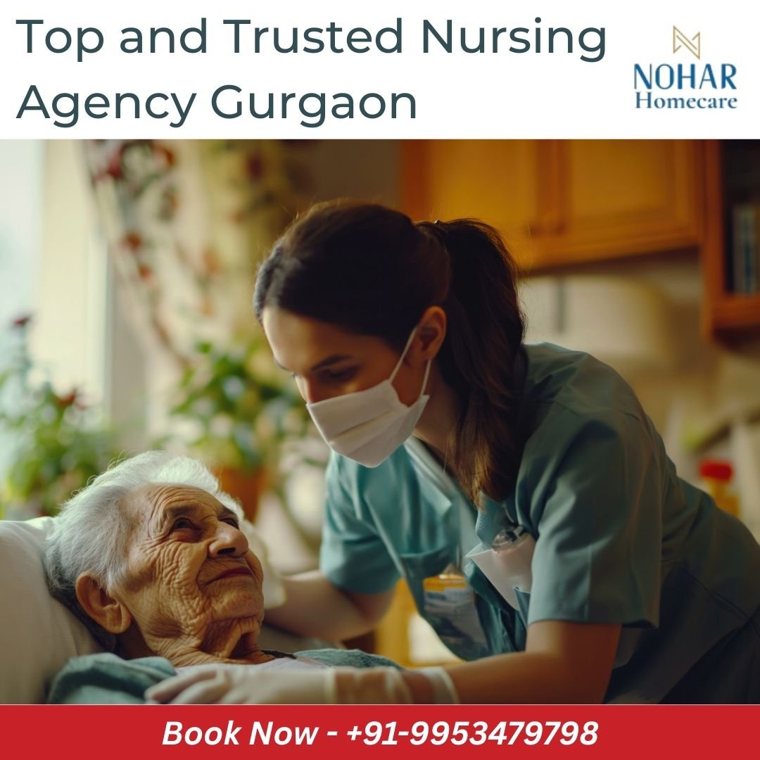 Top and Trusted Nursing Agency Gurgaon