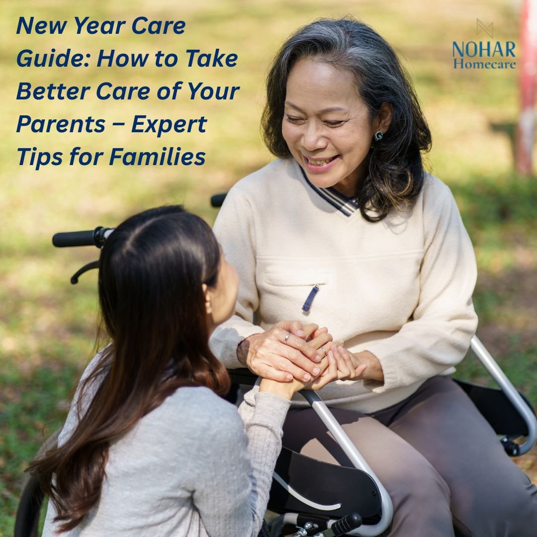 New Year Care Guide: How to Take Better Care of Your Parents – Expert Tips for Familie