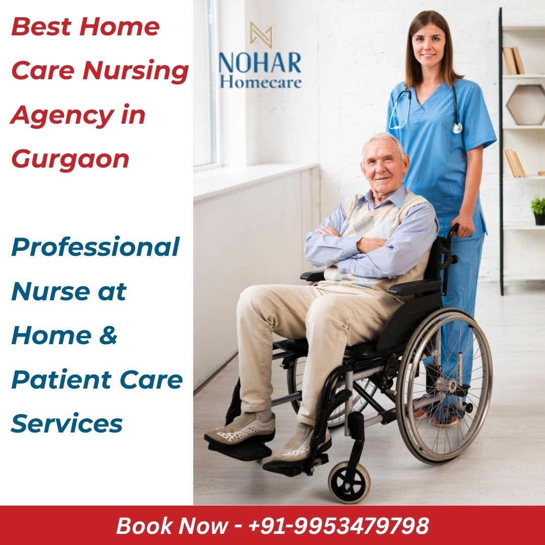 Best Home Care Nursing Agency in Gurgaon