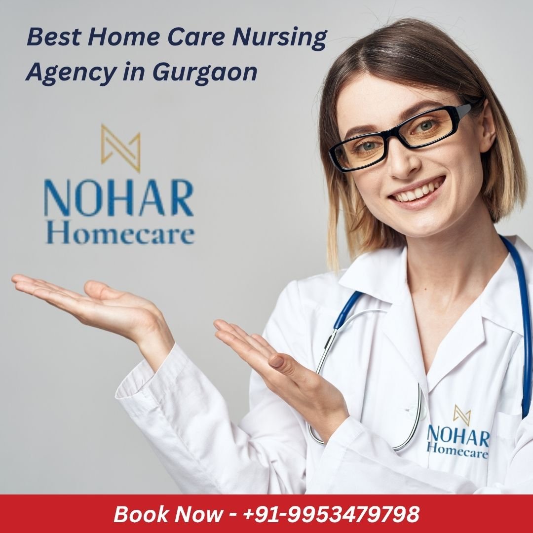 Best Home Care Nursing Agency in Gurgaon