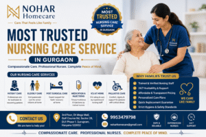 Most Trusted Nursing Care service in gurgaon