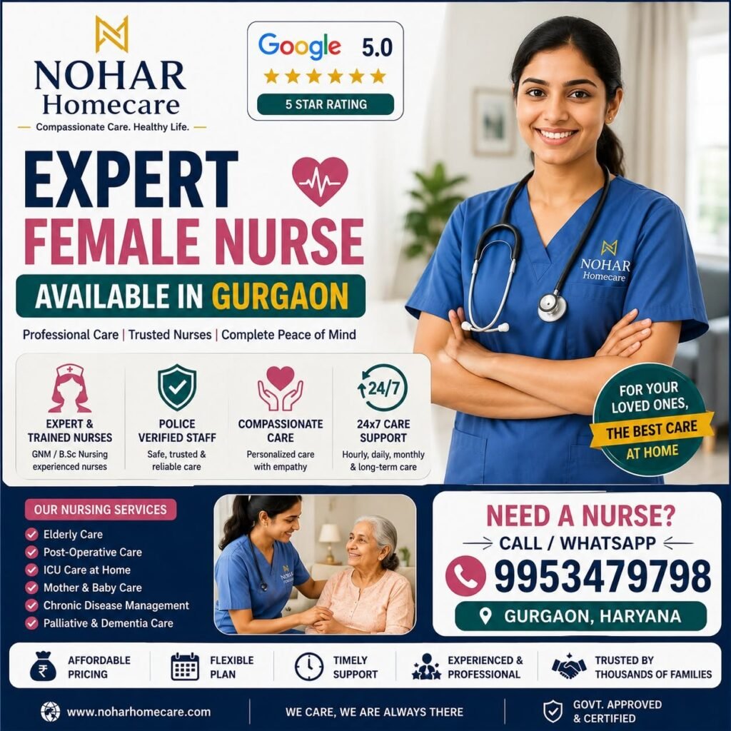 Expert Female Nurse Available in Gurgaon