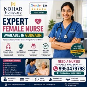 Expert Female Nurse Available in Gurgaon