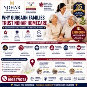 Why Gurgaon Families Trust Nohar Homecare