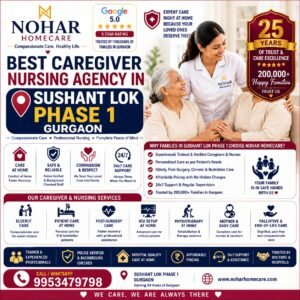 Best Caregiver & Nursing Agency in Sushant Lok Phase 1, Gurgaon