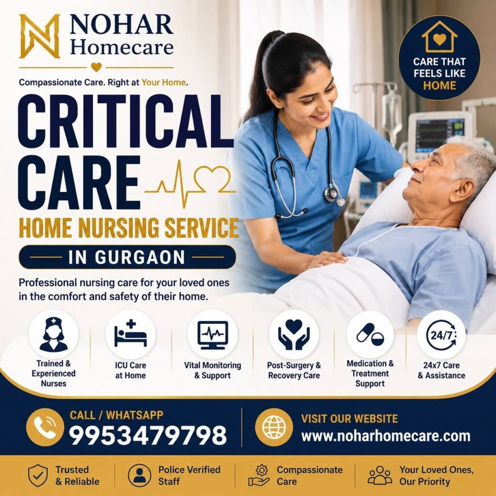Looking for Critical Care Home Nursing Service in Gurgaon?